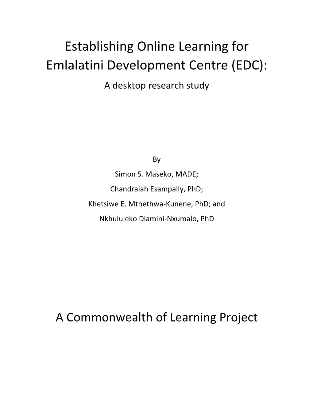 Establishing Online Learning for Emlalatini Development Centre (EDC): a Desktop Research Study