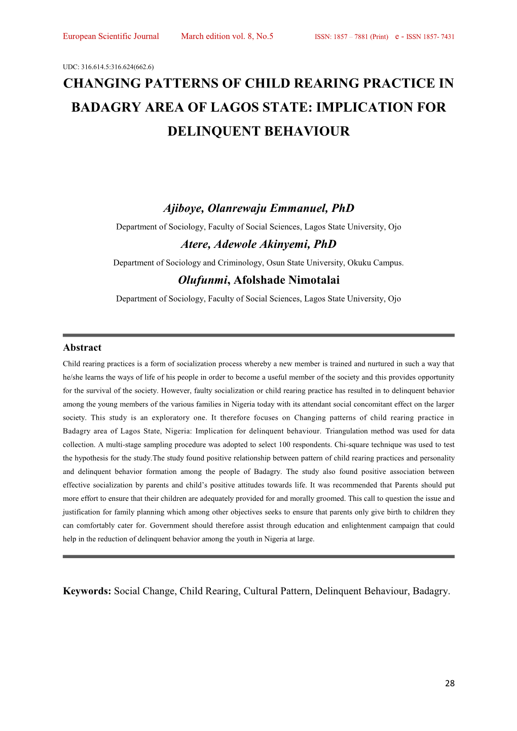 Changing Patterns of Child Rearing Practice in Badagry Area of Lagos State: Implication for Delinquent Behaviour