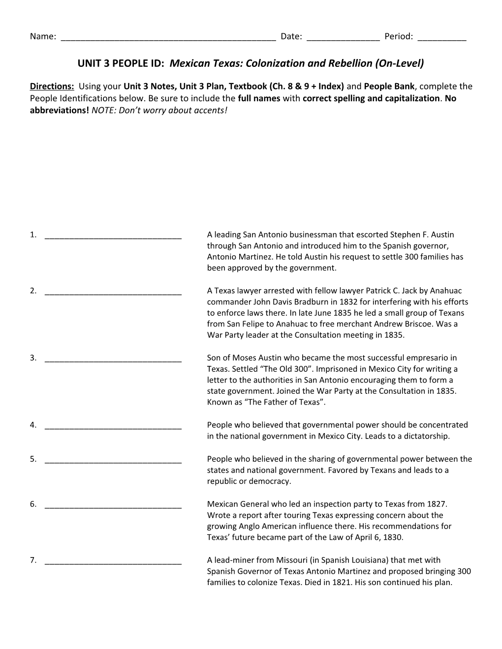 UNIT 3 PEOPLE ID: Mexican Texas: Colonization and Rebellion (On-Level)