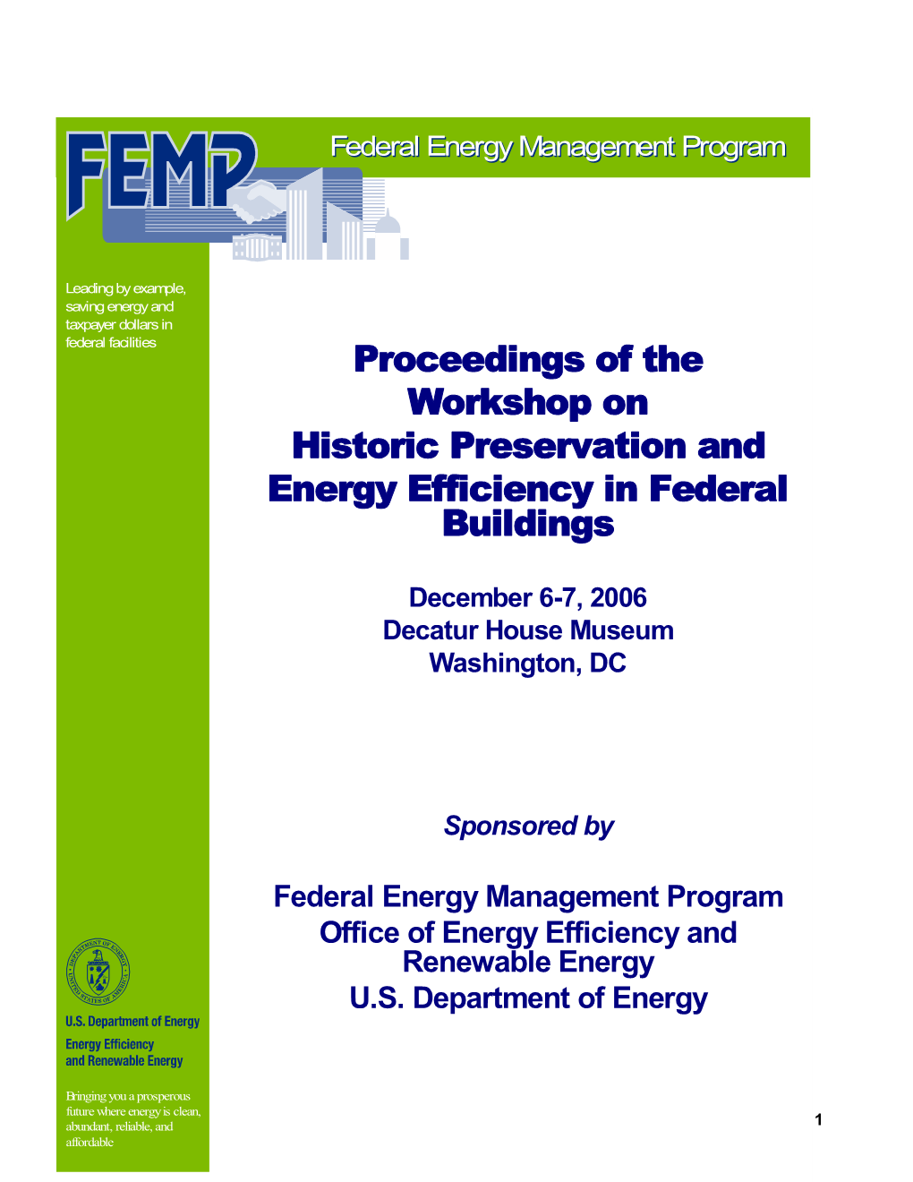 Historic Preservation and Energy Efficiency in Federal Buildings