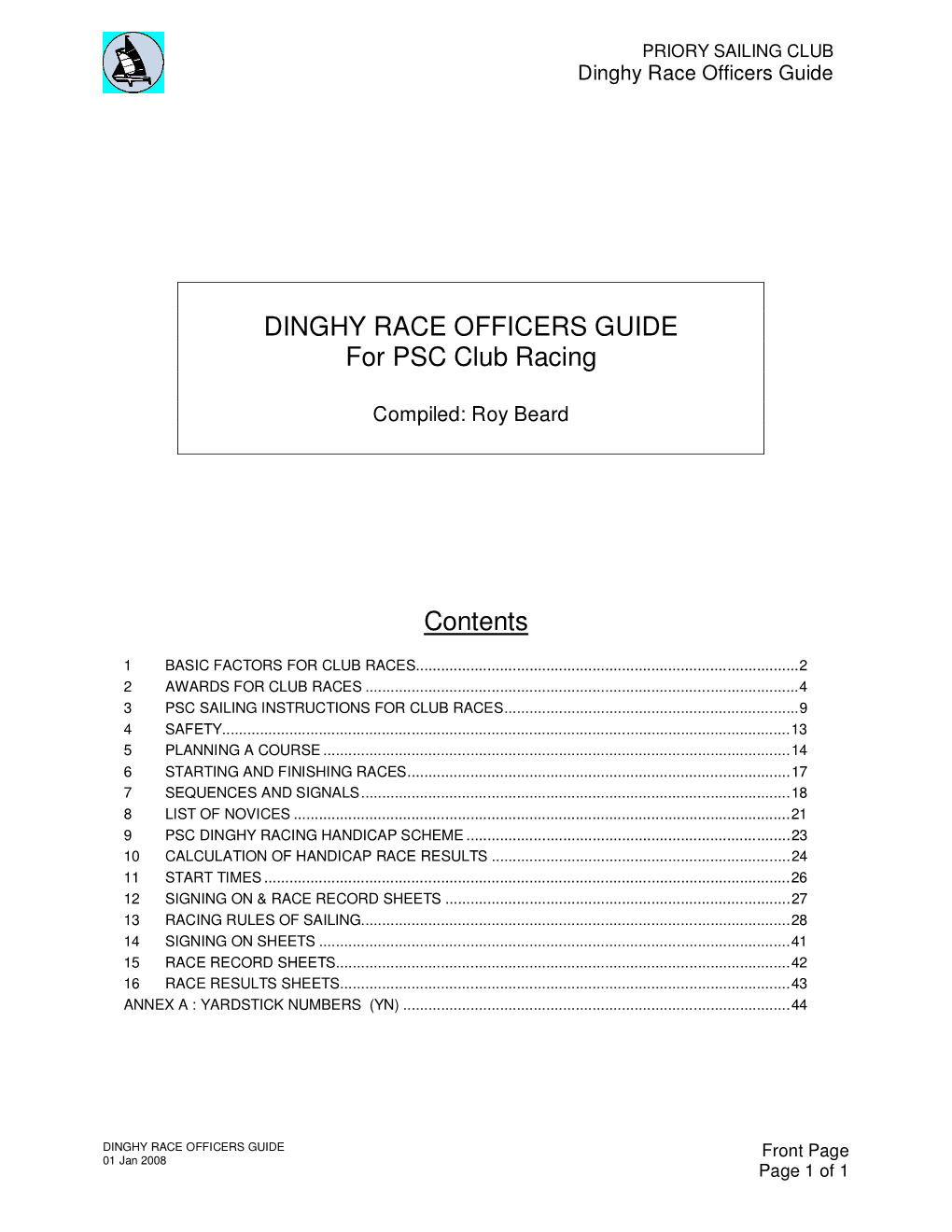 DINGHY RACE OFFICERS GUIDE for PSC Club Racing Contents