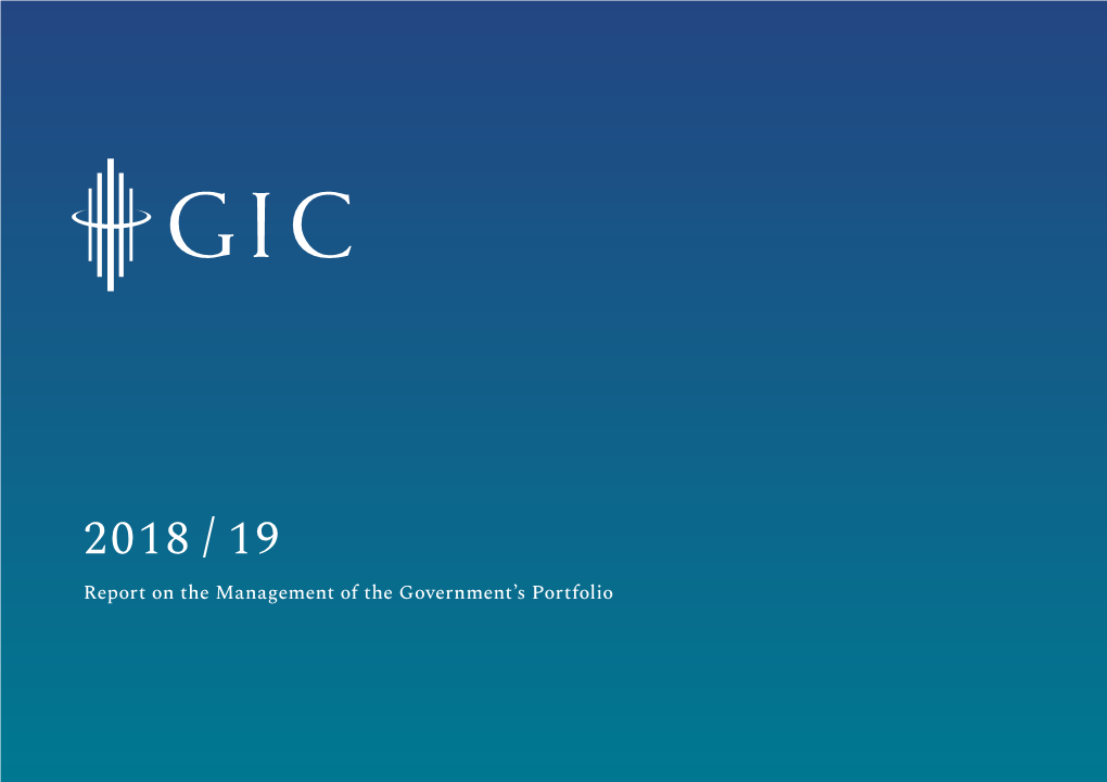 2018 / 19 Report on the Management of the Government’S Portfolio OVERVIEW Who We Are 2018/19 Highlights