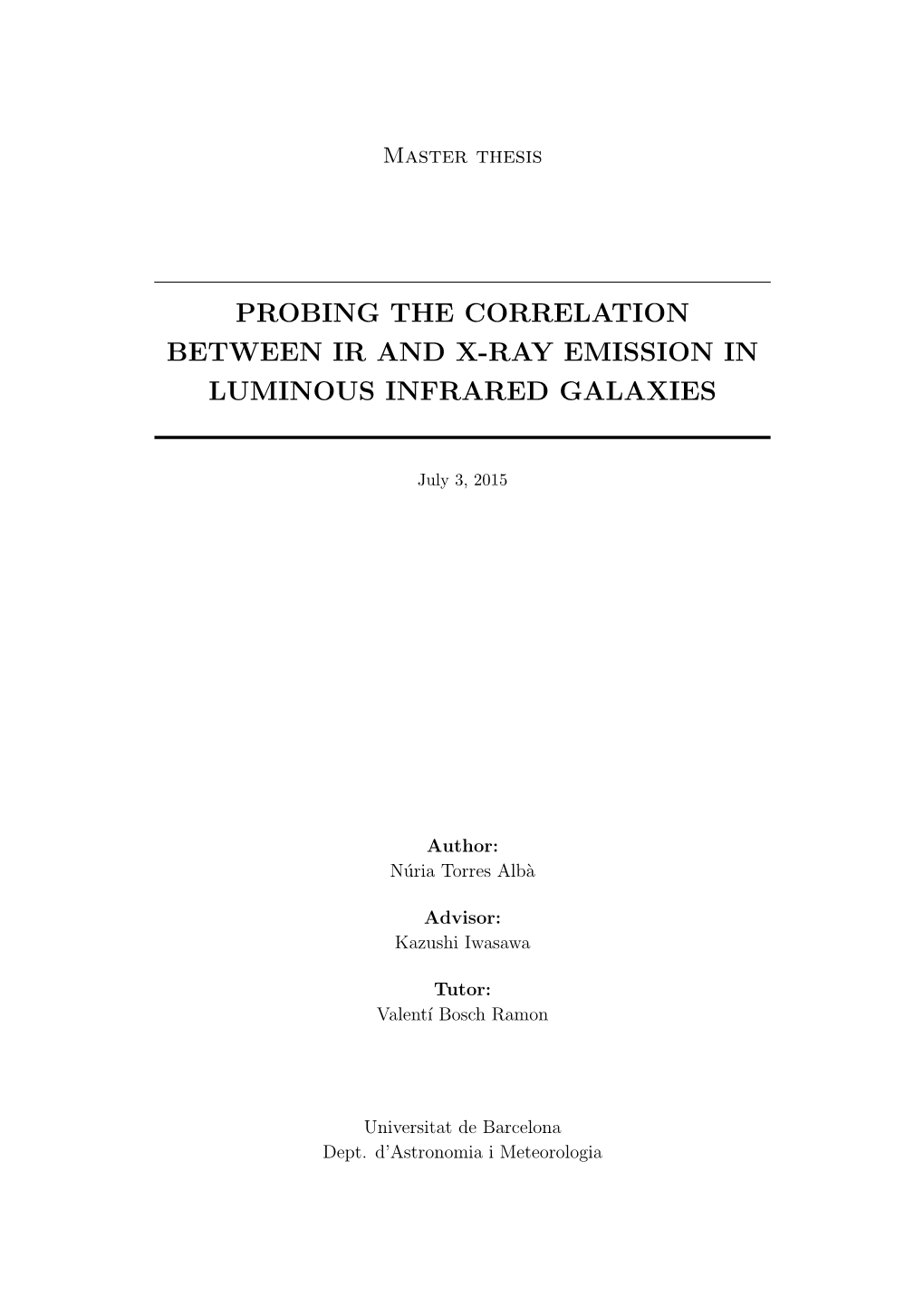 Probing the Correlation Between Ir and X-Ray Emission in Luminous Infrared Galaxies