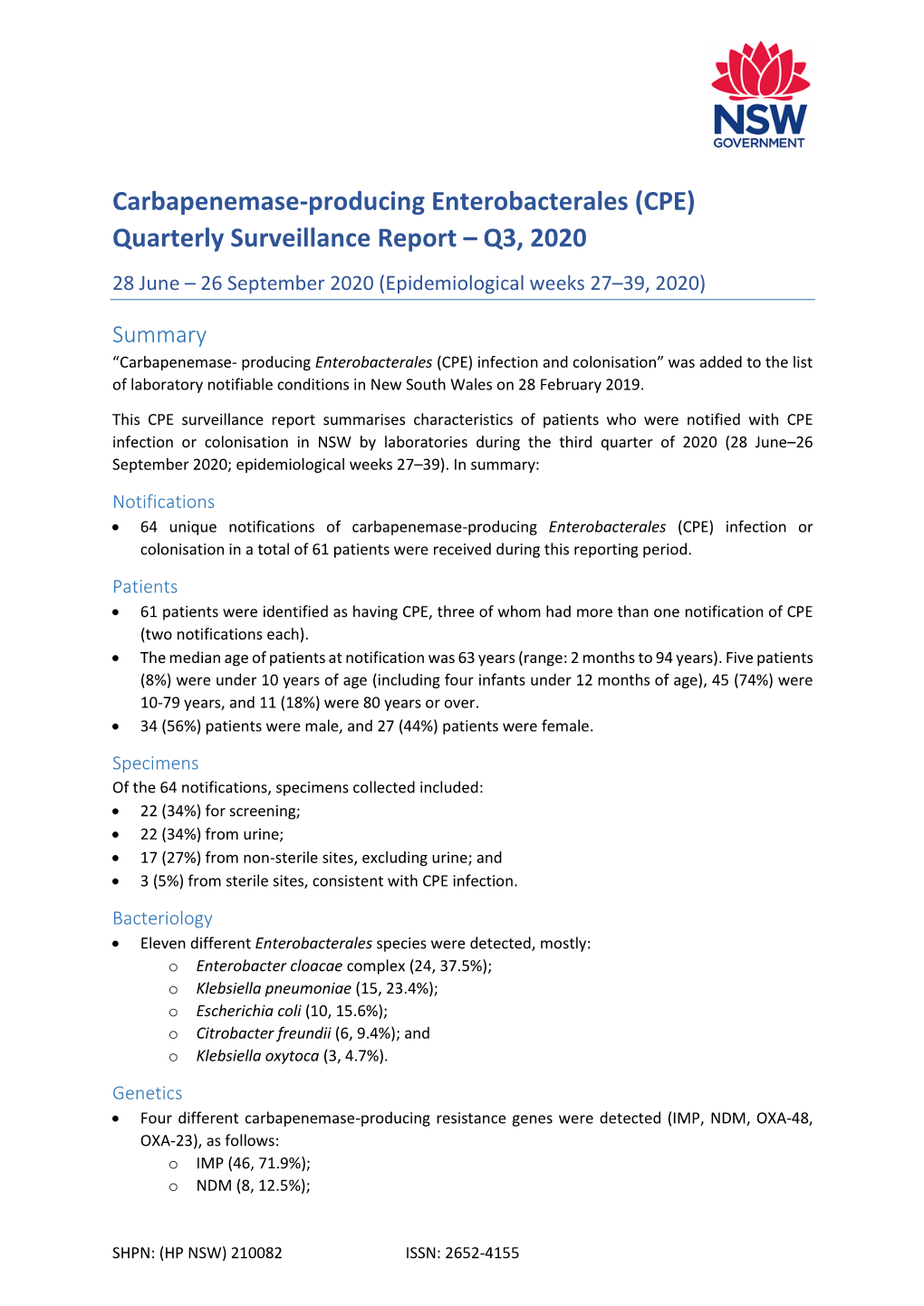 Carbapenemase-Producing Enterobacterales (CPE) Quarterly Surveillance Report – Q3, 2020 28 June – 26 September 2020 (Epidemiological Weeks 27–39, 2020)