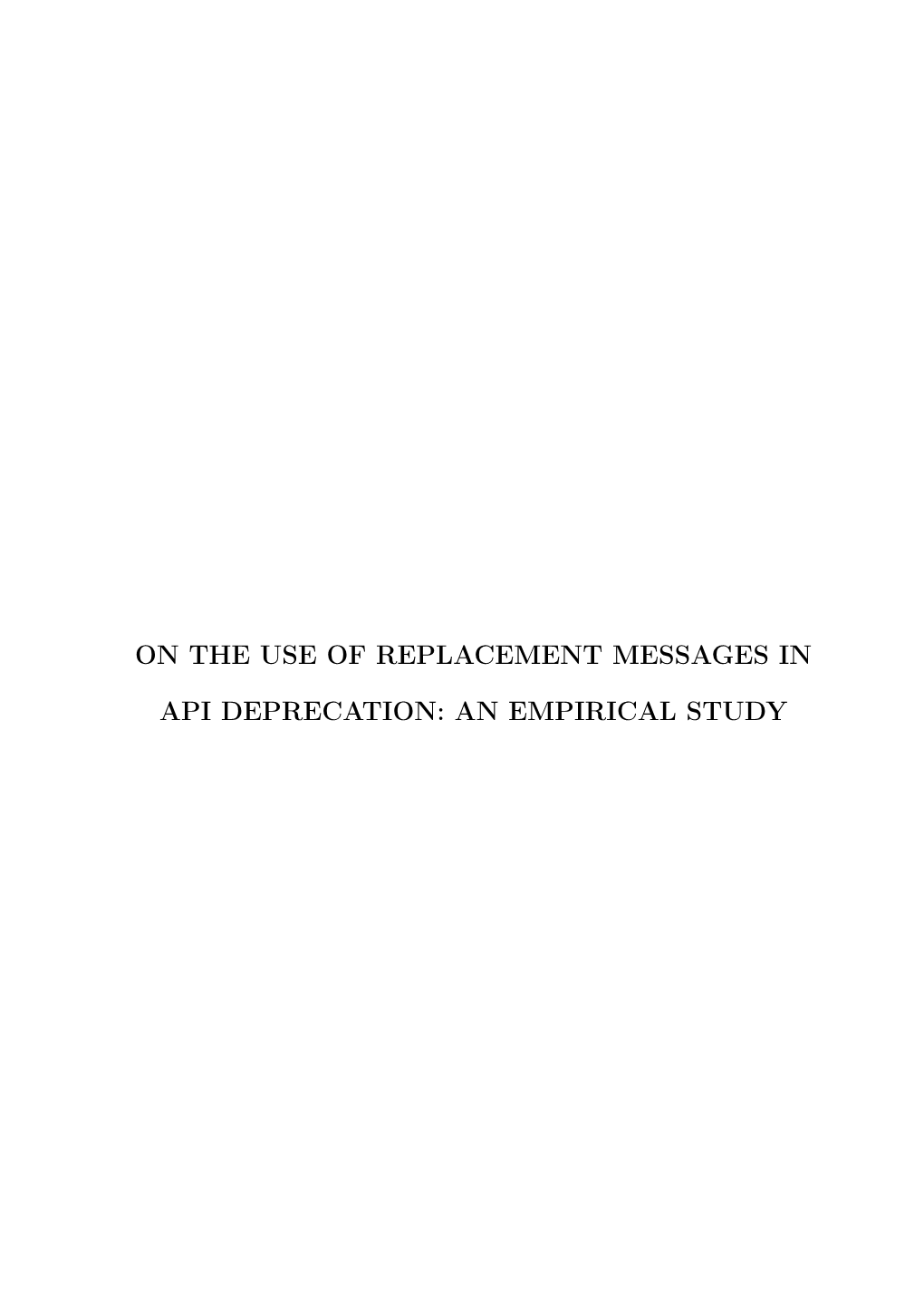 On the Use of Replacement Messages in API Deprecation: an Empirical Study