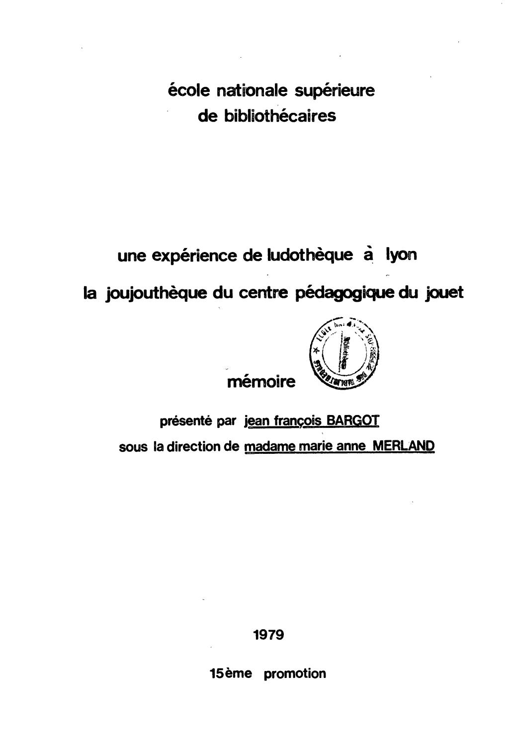 Expérience De Ludothèque À Lyon : La Joujouthèque Du Centre