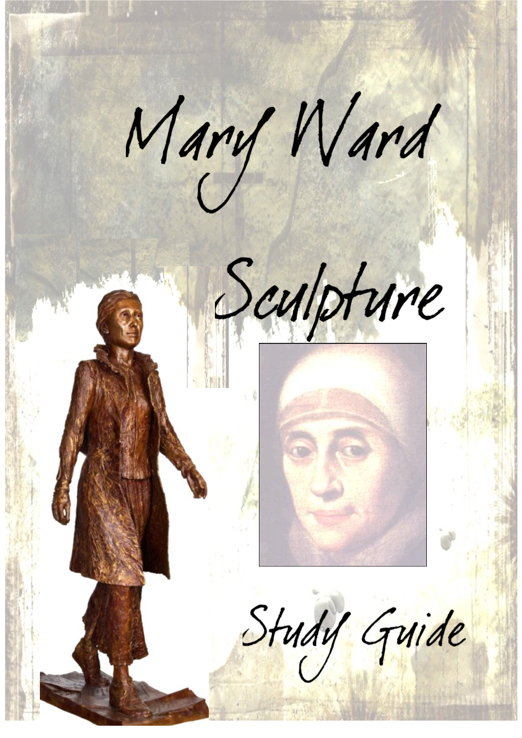 Mary Ward—Who Was She?