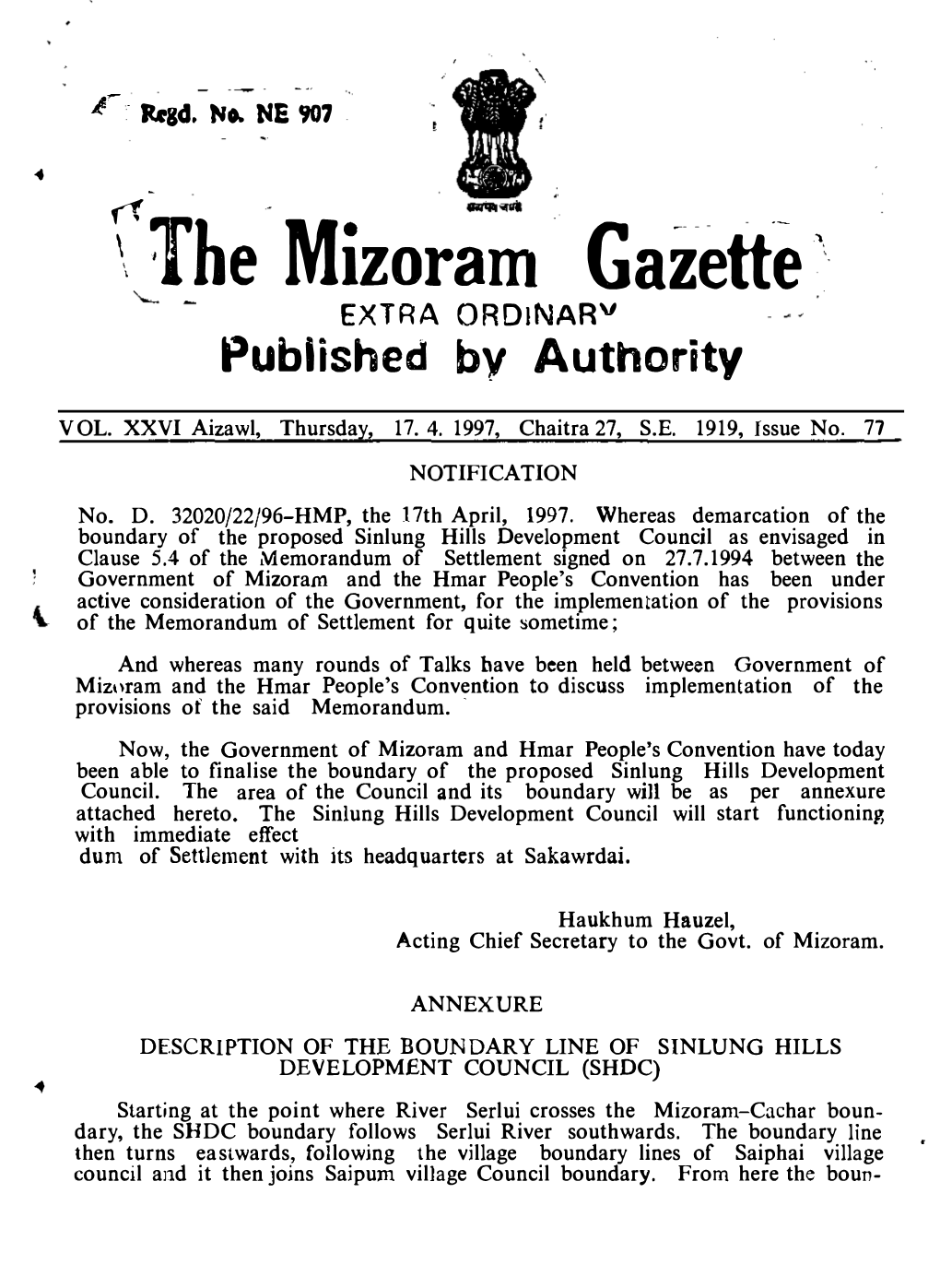 \ the Mizoram Gazette' EXTRA Ordinarv Fublished by Authority