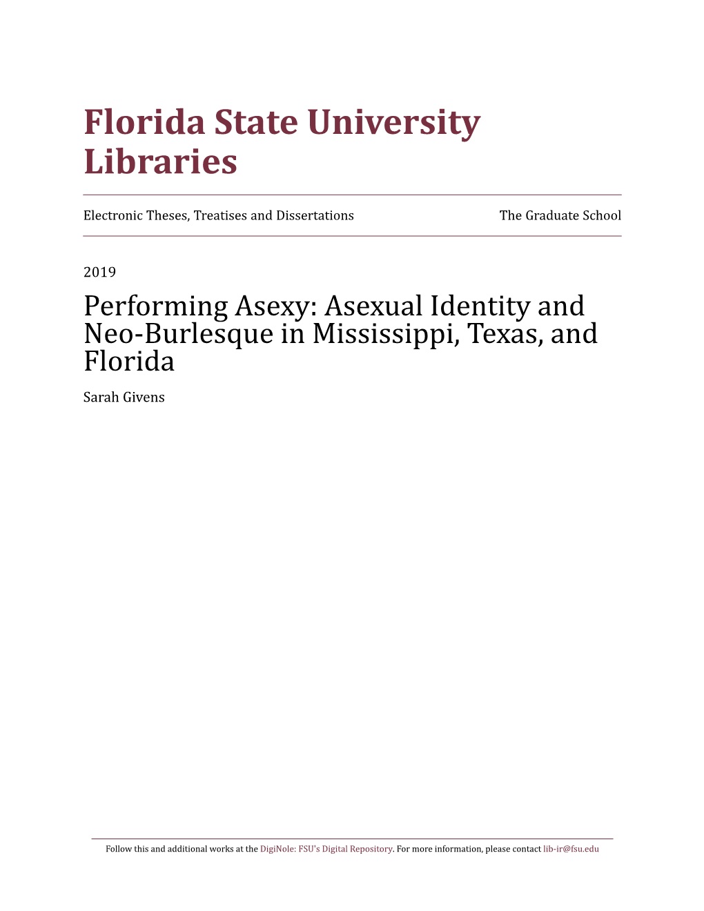 Performing Asexy: Asexual Identity and Neo-Burlesque in Mississippi, Texas, and Floridasarah Givens