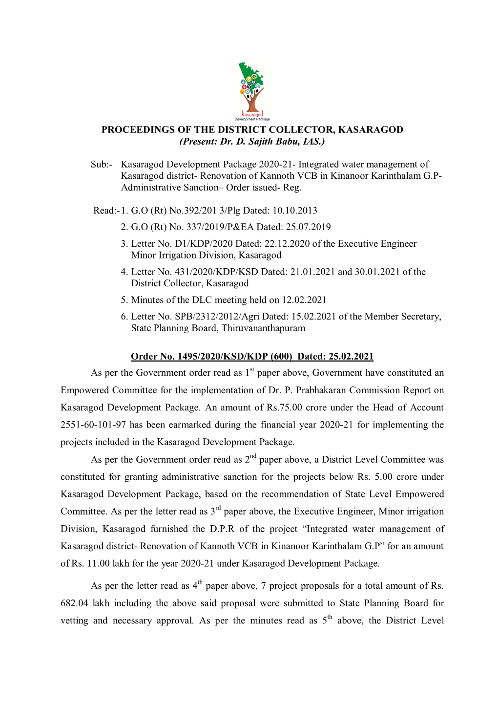 PROCEEDINGS of the DISTRICT COLLECTOR, KASARAGOD (Present: Dr