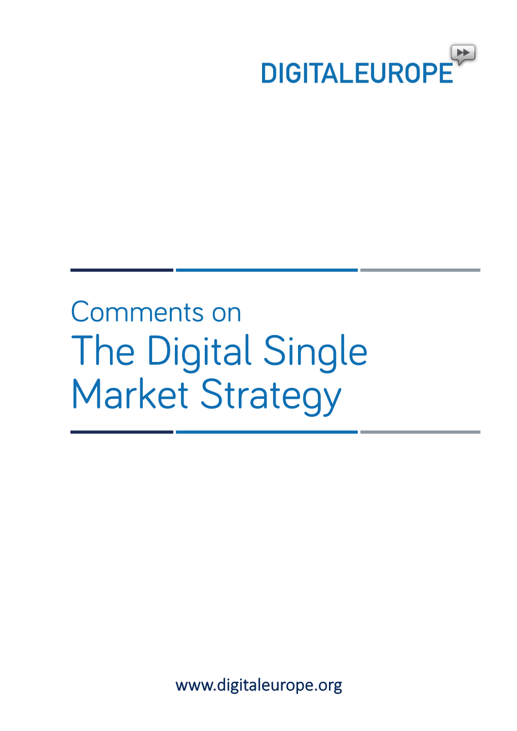 The Digital Single Market Strategy