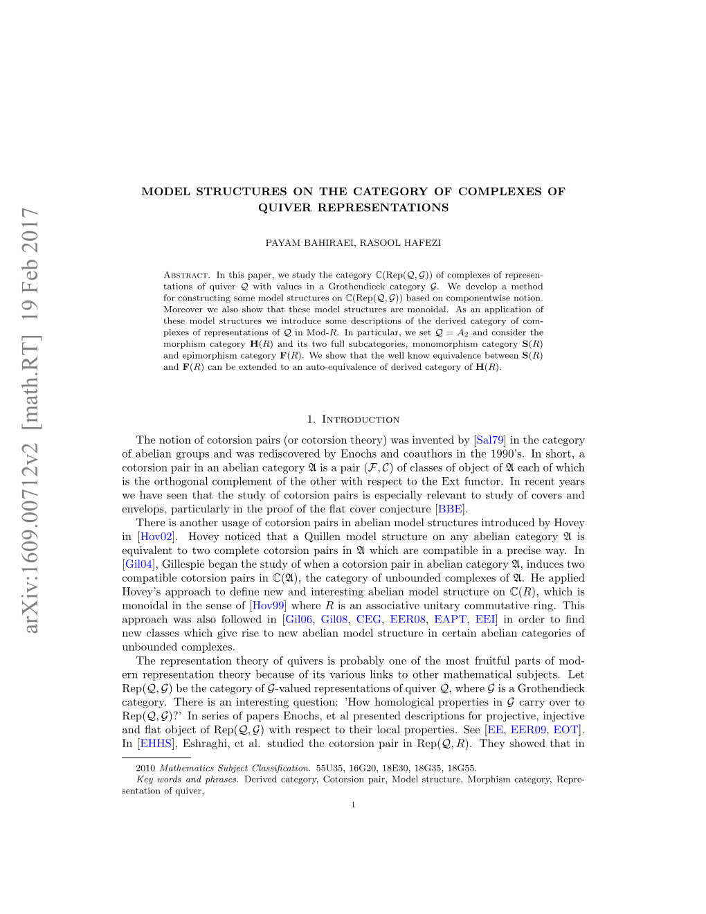 MODEL STRUCTURES on the CATEGORY of COMPLEXES of QUIVER REPRESENTATIONS 3 Consisting of All Monomorphism (Resp