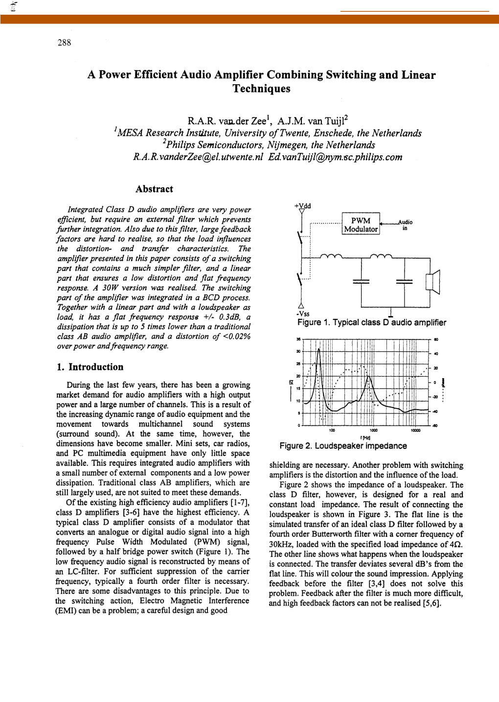 A Power Efficient Audio Amplifier Combining Switching and Linear Techniques