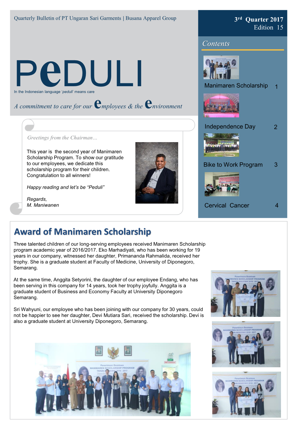 Peduli’ Means Care a Commitment to Care for Our Employees & the Environment