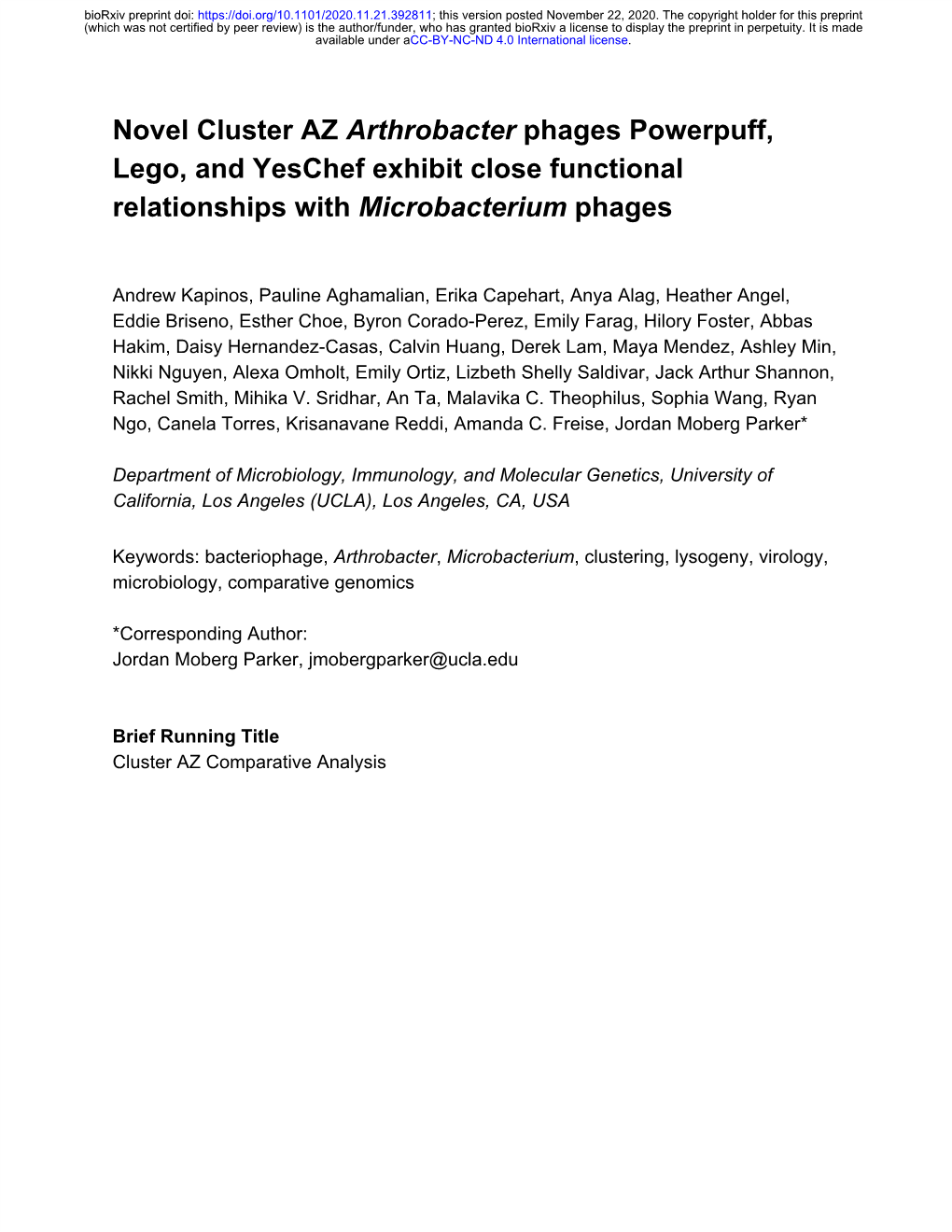 Novel Cluster AZ Arthrobacter Phages Powerpuff, Lego, and Yeschef Exhibit Close Functional Relationships with Microbacterium