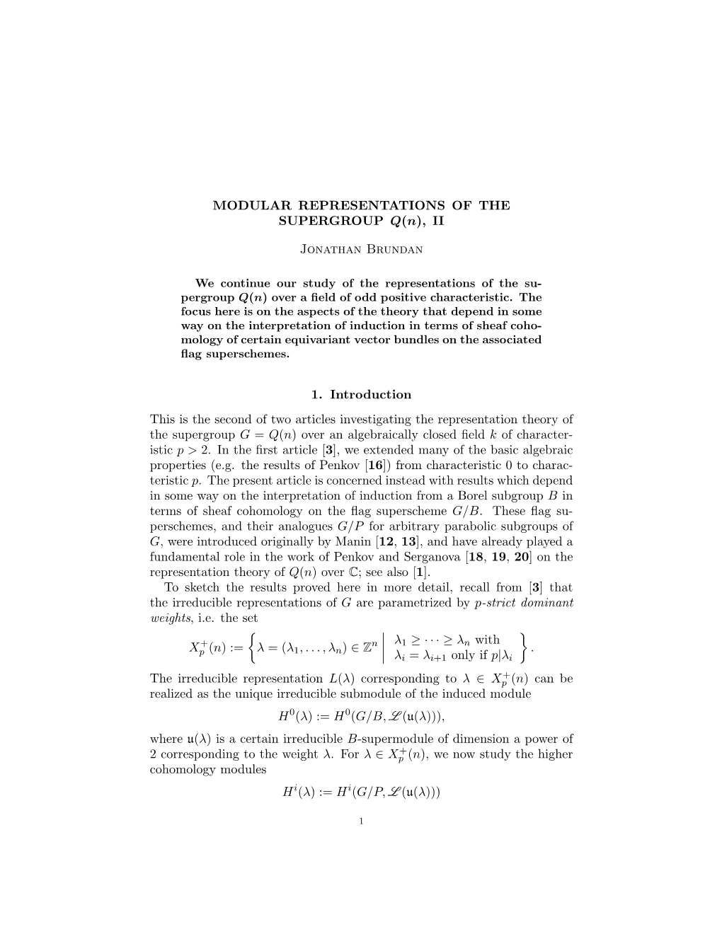 MODULAR REPRESENTATIONS of the SUPERGROUP Q(N), II