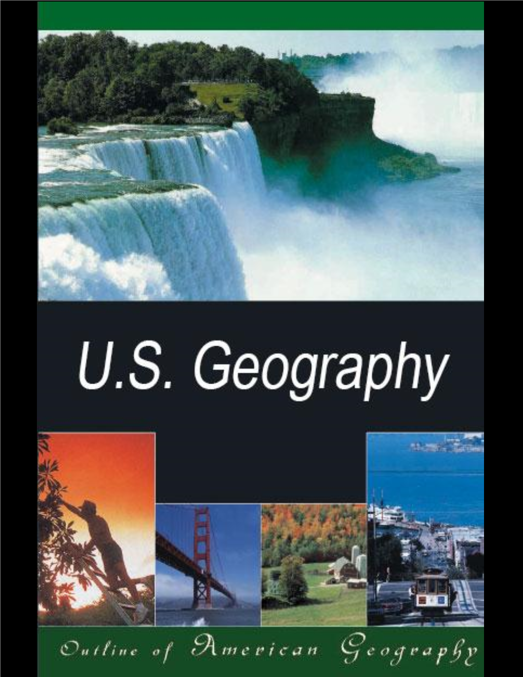 Outline of American Geograph