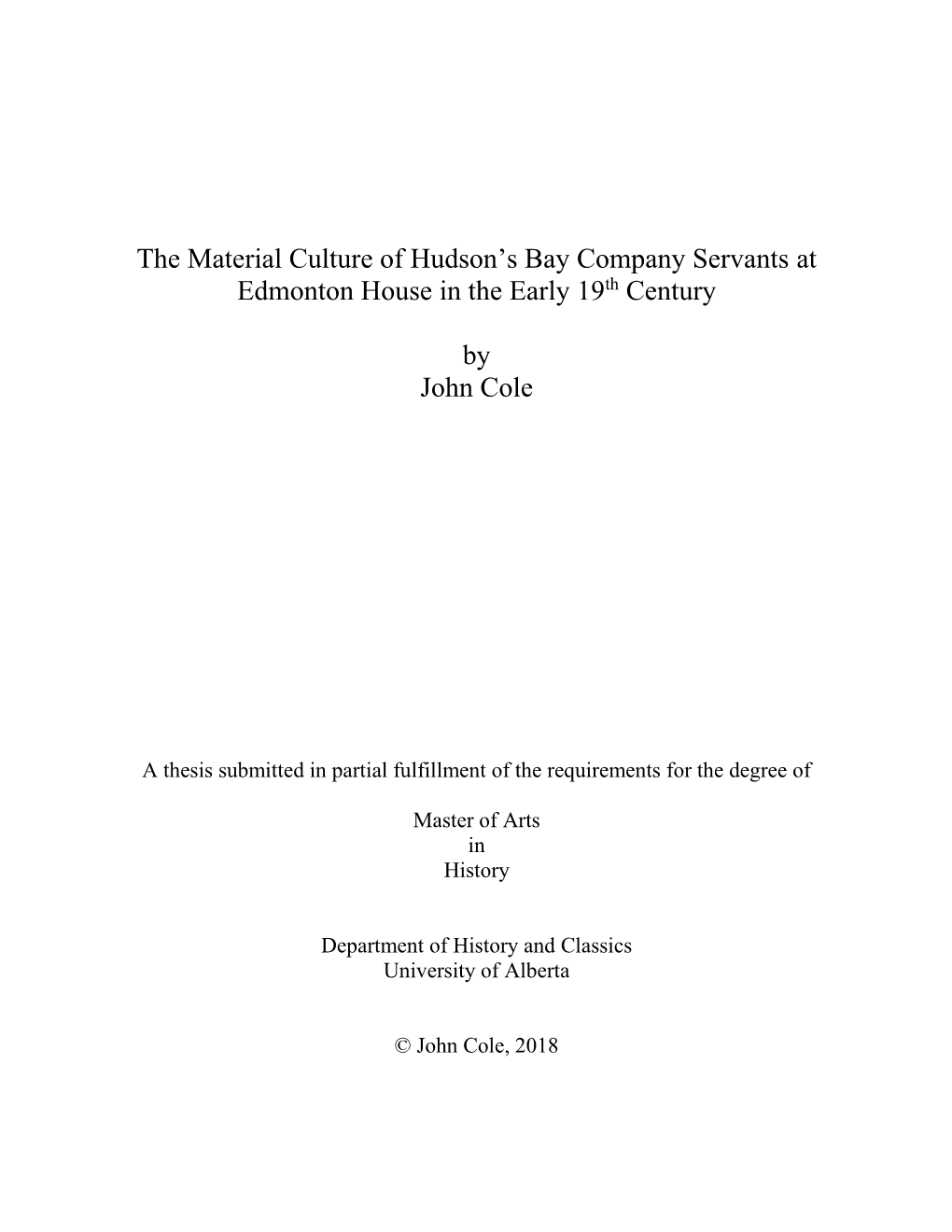 The Material Culture of Hudson's Bay Company Servants at Edmonton