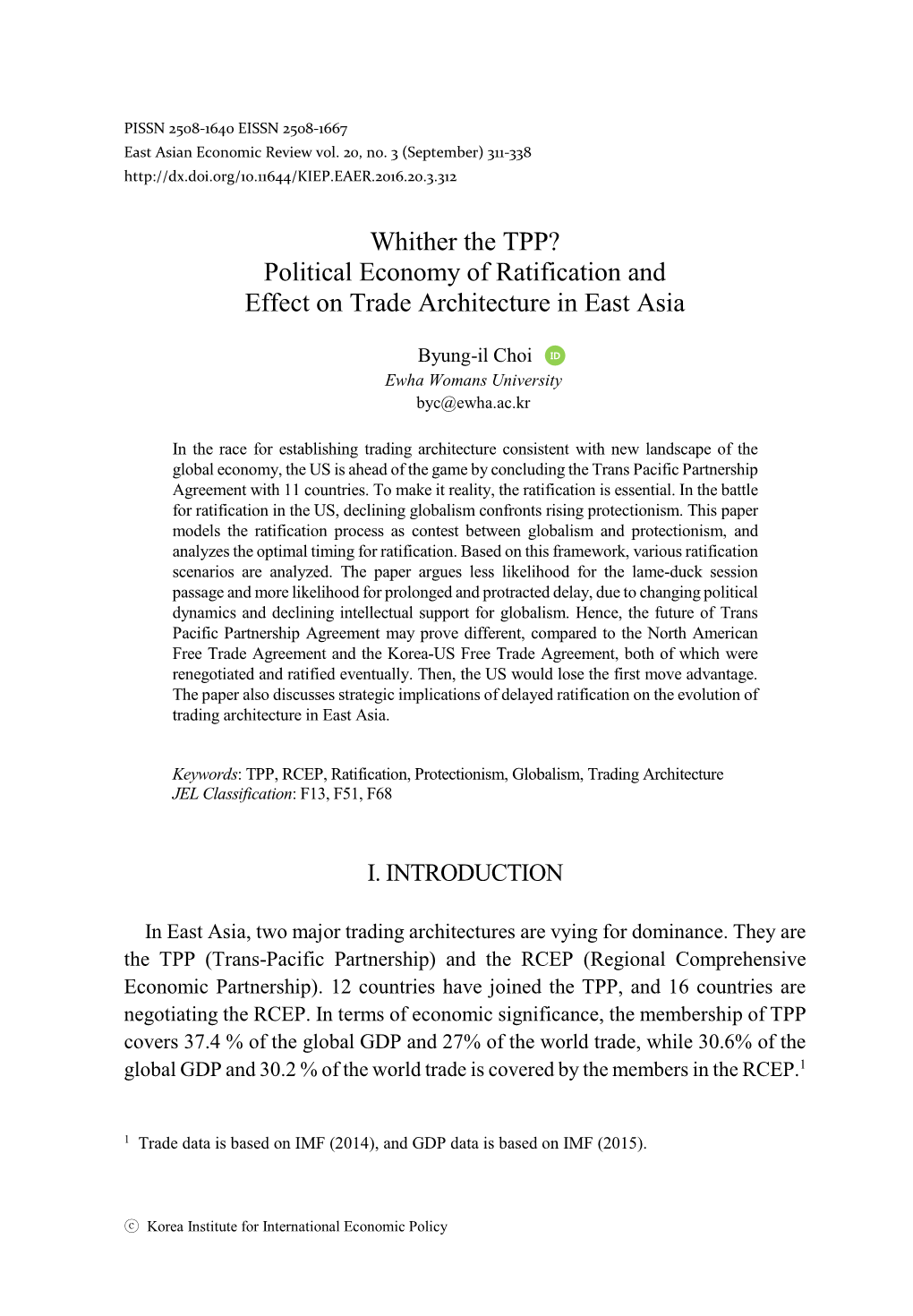 Political Economy of Ratification and Effect on Trade Architecture in East Asia