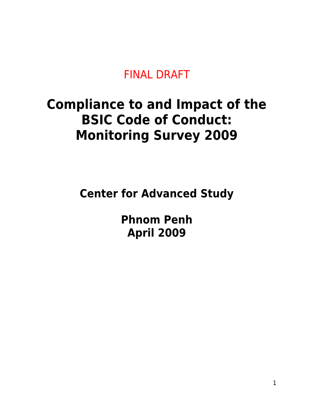 Compliance to and Impact of The