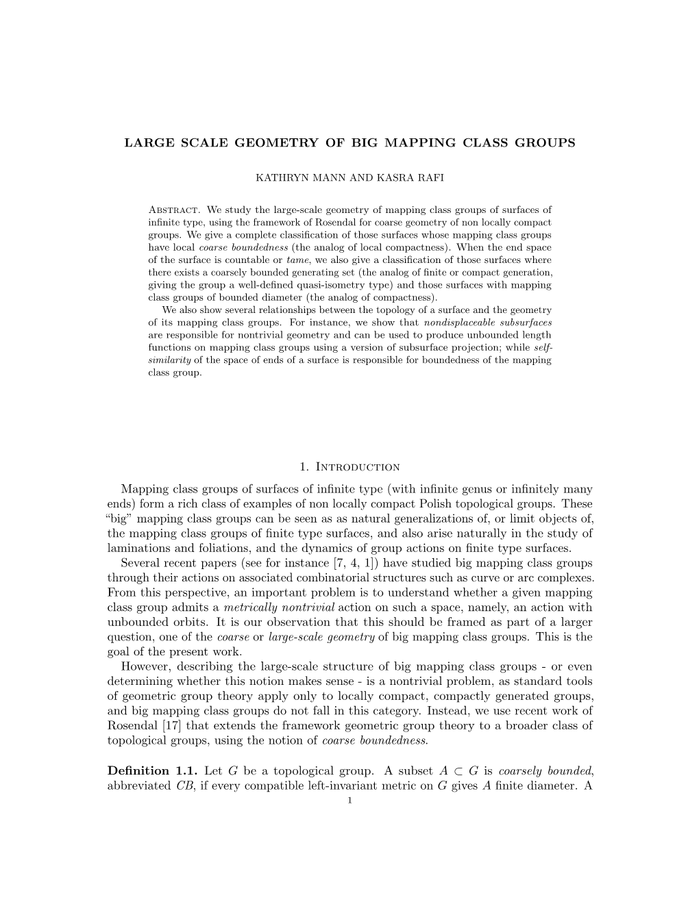 LARGE SCALE GEOMETRY of BIG MAPPING CLASS GROUPS 11 That `S(Φ) = 0 When Φ Is Identity on S