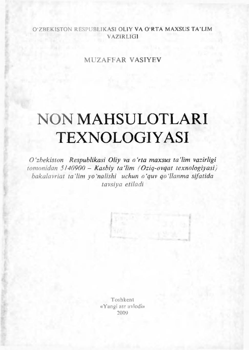 Non Mahsulotlari Texnologiyasi