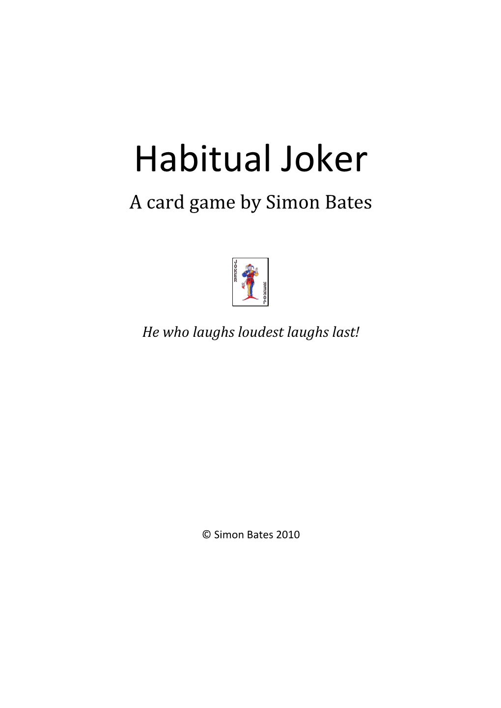 Habitual Joker
