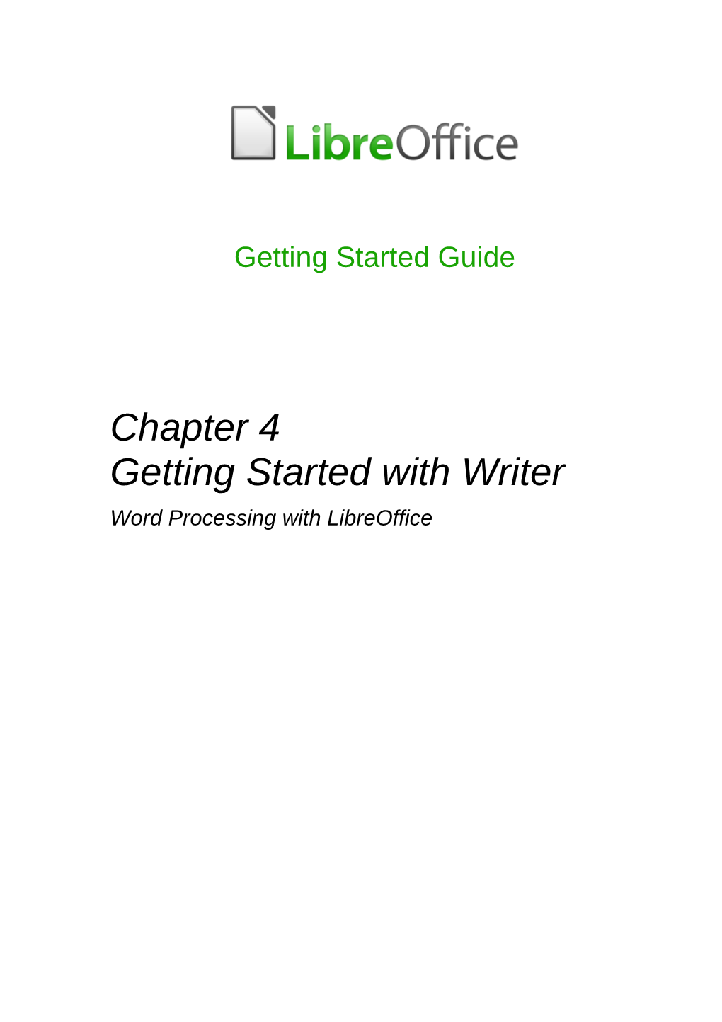 Chapter 4 Getting Started with Writer Word Processing with Libreoffice Copyright