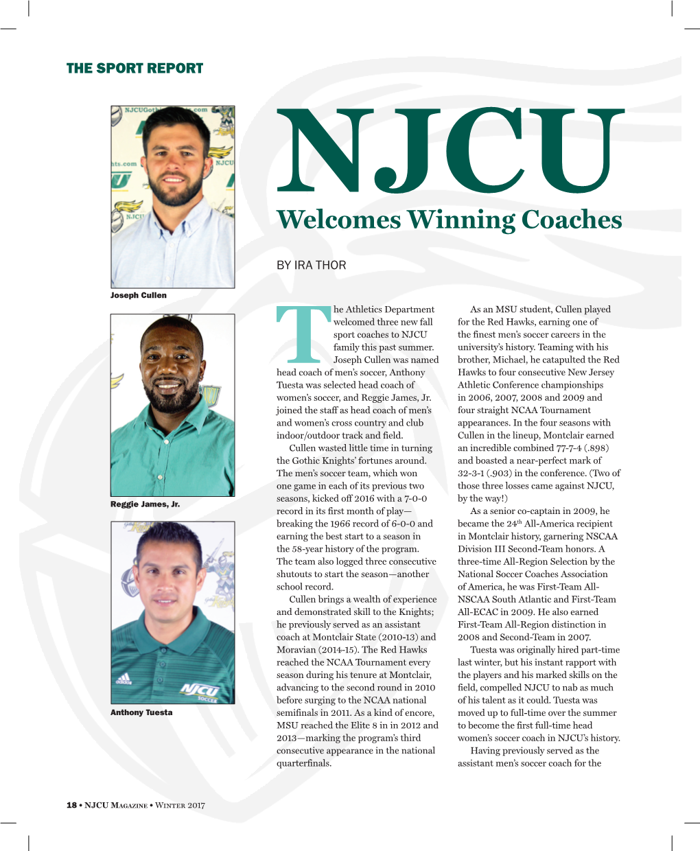 Welcomes Winning Coaches