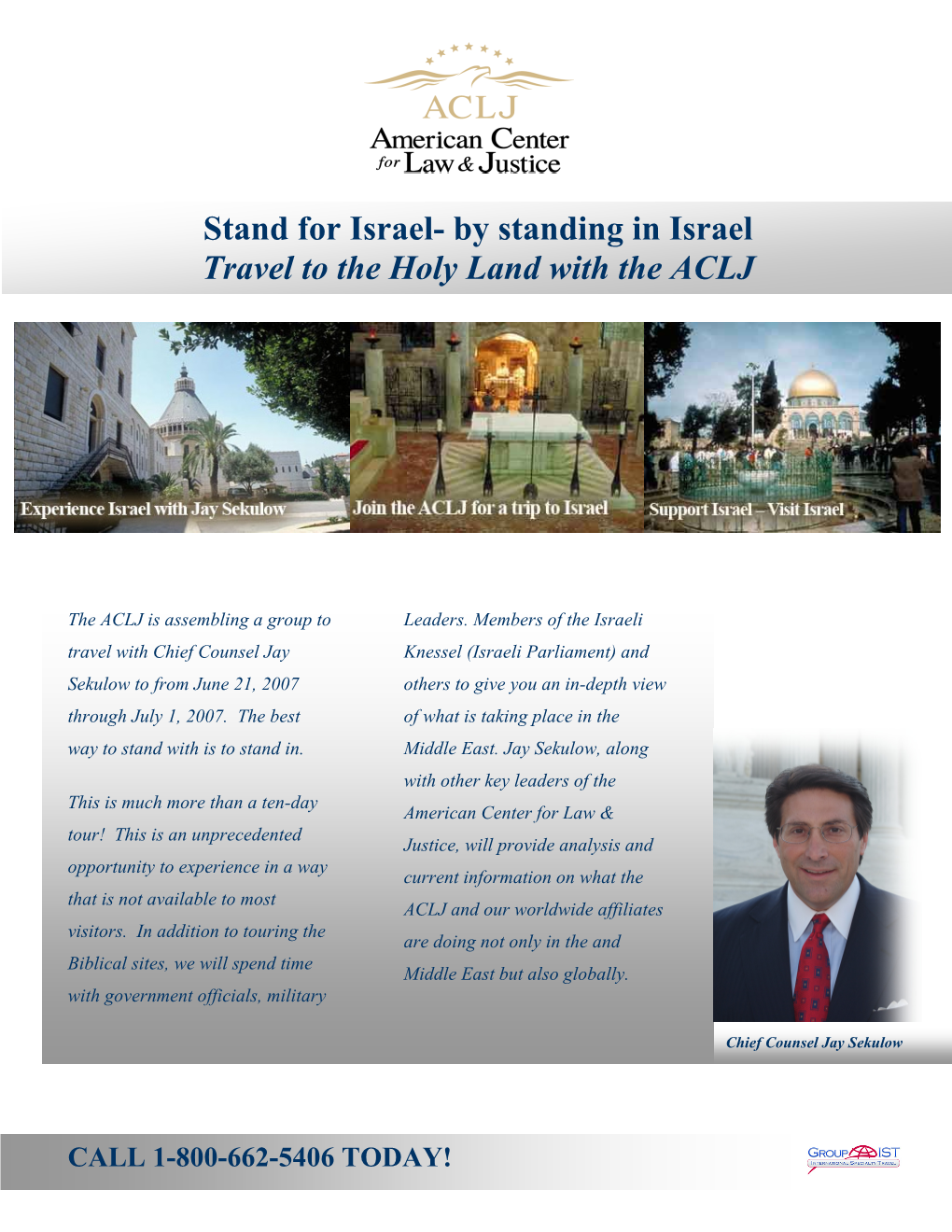 Stand for Israel- by Standing in Israel Travel to the Holy Land with the ACLJ