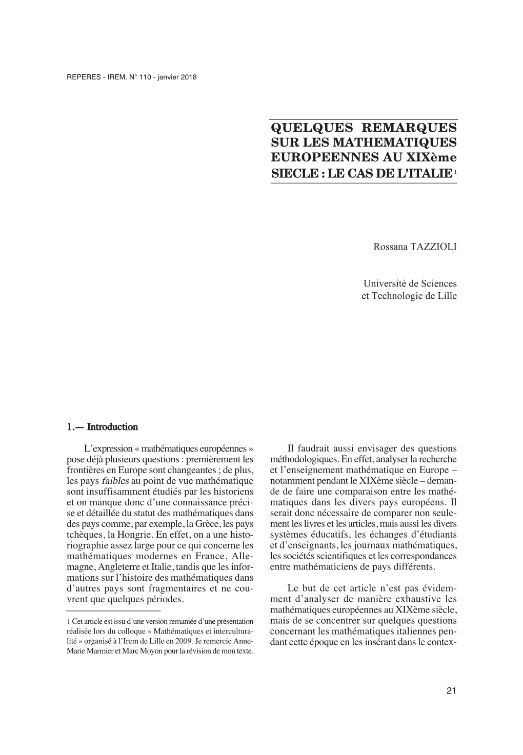 Quelques Remarques Sur Les Mathematiques Europeennes Au Xix Ème Siecle : Le Cas De L’Italie 1