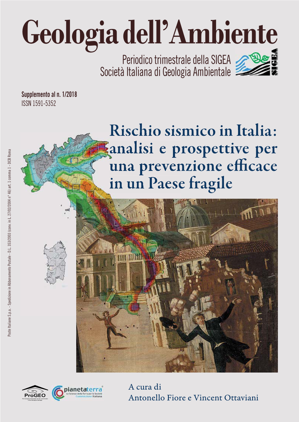 Rischio Sismico in Italia: Analisi E Prospettive Per Una Prevenzione