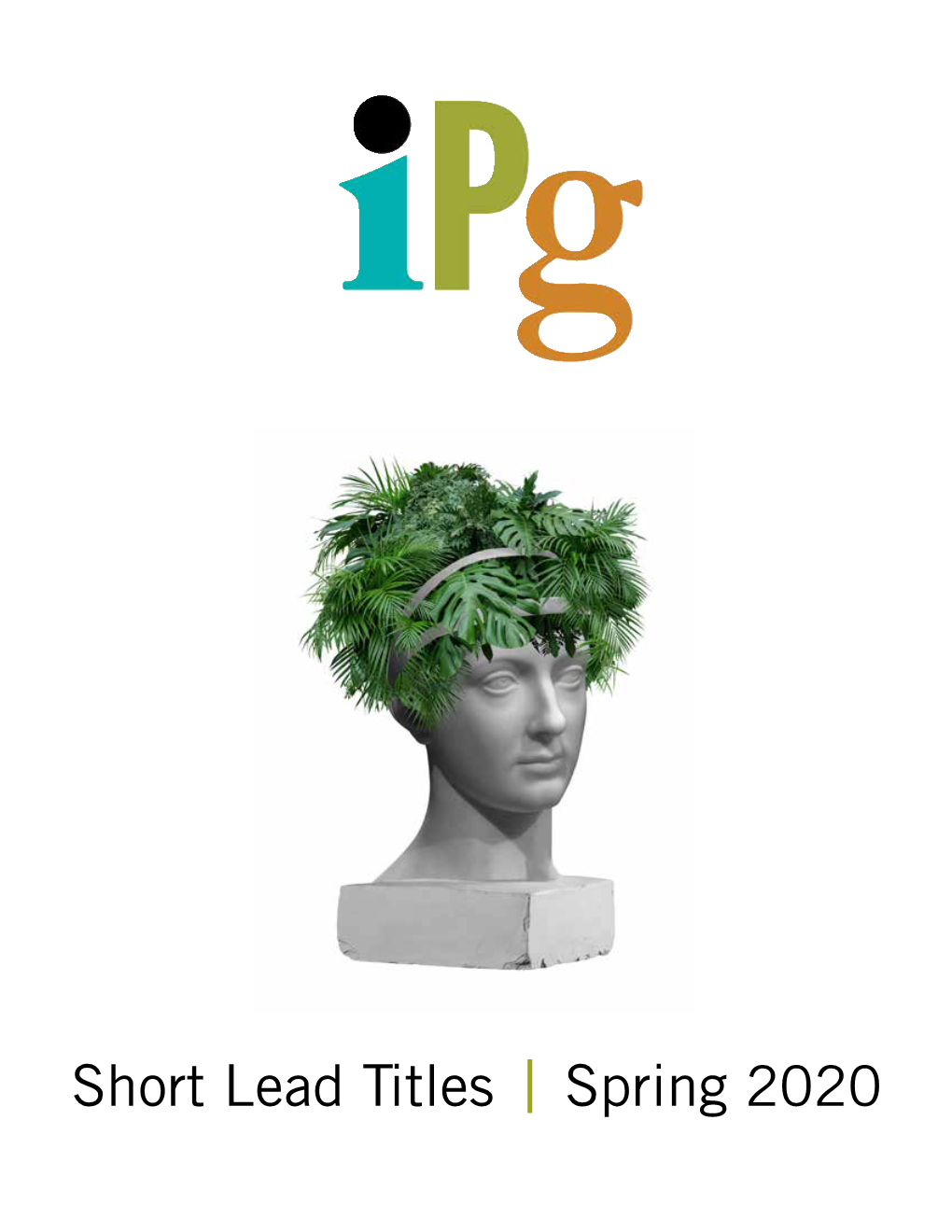 Short Lead Titles Spring 2020 Short Lead Titles Spring 2020