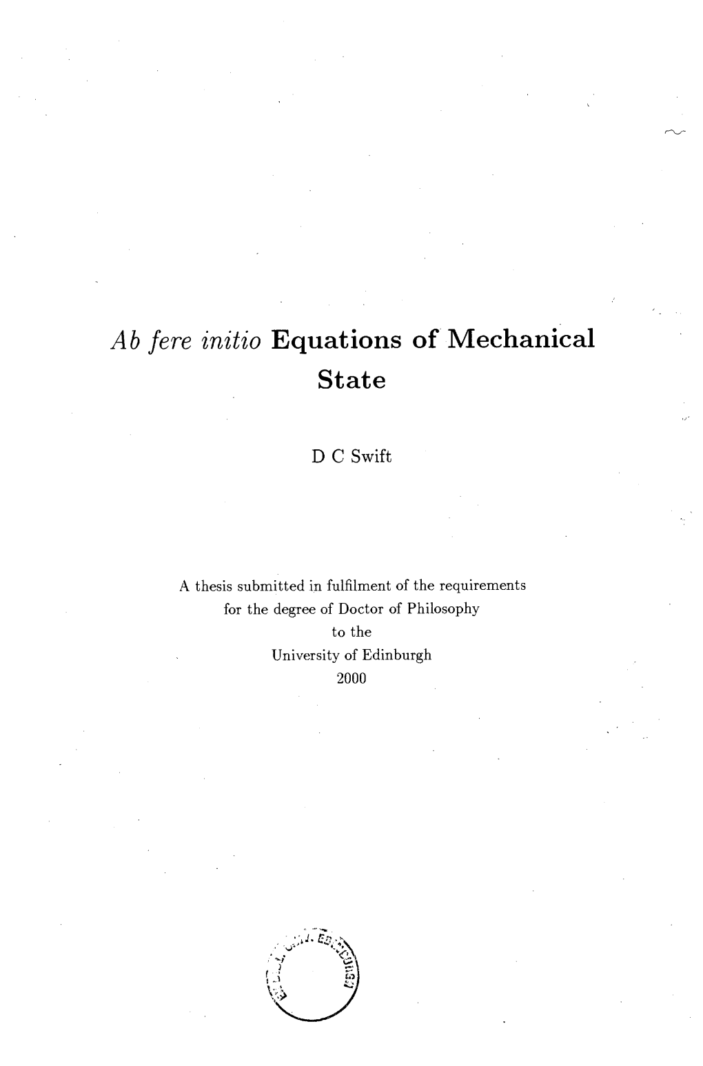 Ab Fere Initio Equations of Mechanical State