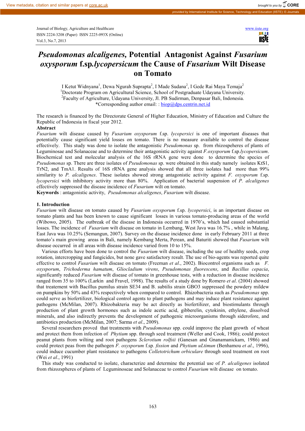 Pseudomonas Alcaligenes, Potential Antagonist Against Fusarium Oxysporum F.Sp .Lycopersicum the Cause of Fusarium Wilt Disease on Tomato