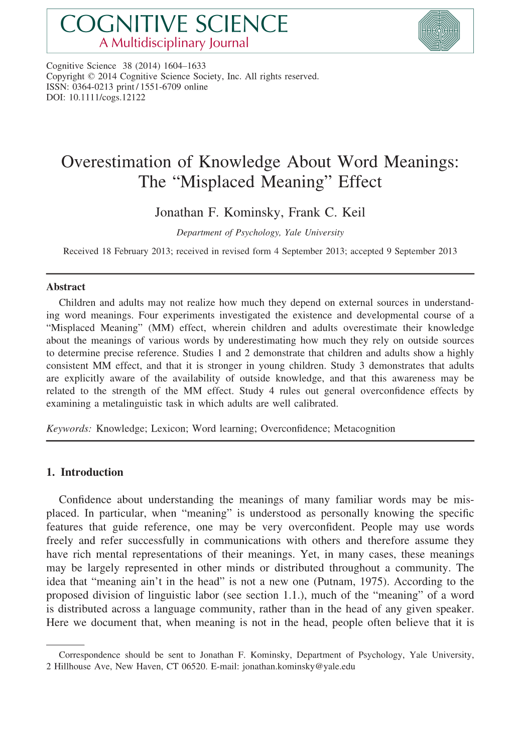 Overestimation of Knowledge About Word Meanings: the “Misplaced Meaning” Effect