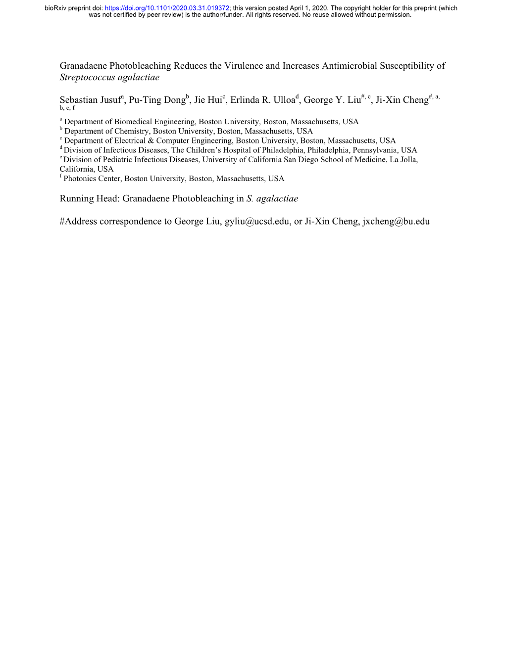 Granadaene Photobleaching Reduces the Virulence and Increases Antimicrobial Susceptibility of Streptococcus Agalactiae