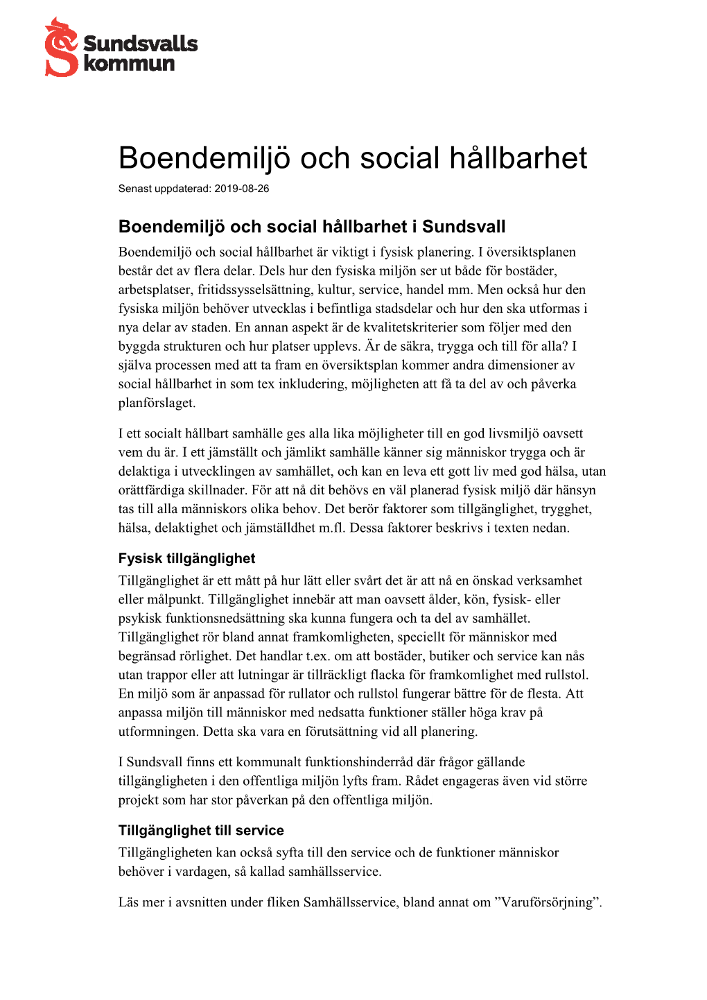 Boendemiljö Och Social Hållbarhet Senast Uppdaterad: 2019-08-26
