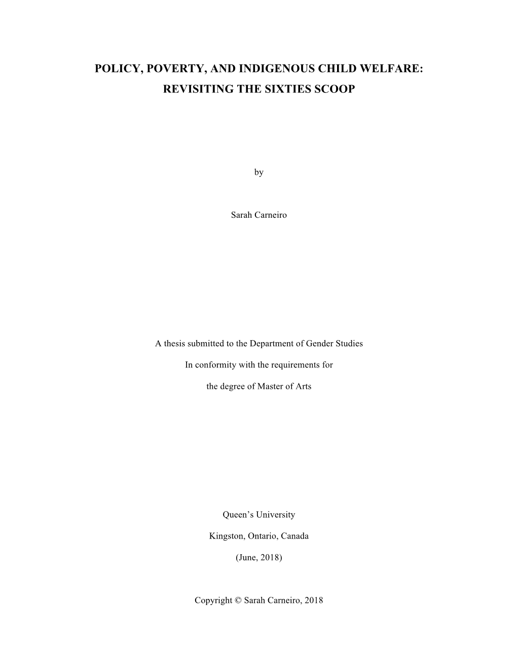 Policy, Poverty, and Indigenous Child Welfare: Revisiting the Sixties Scoop