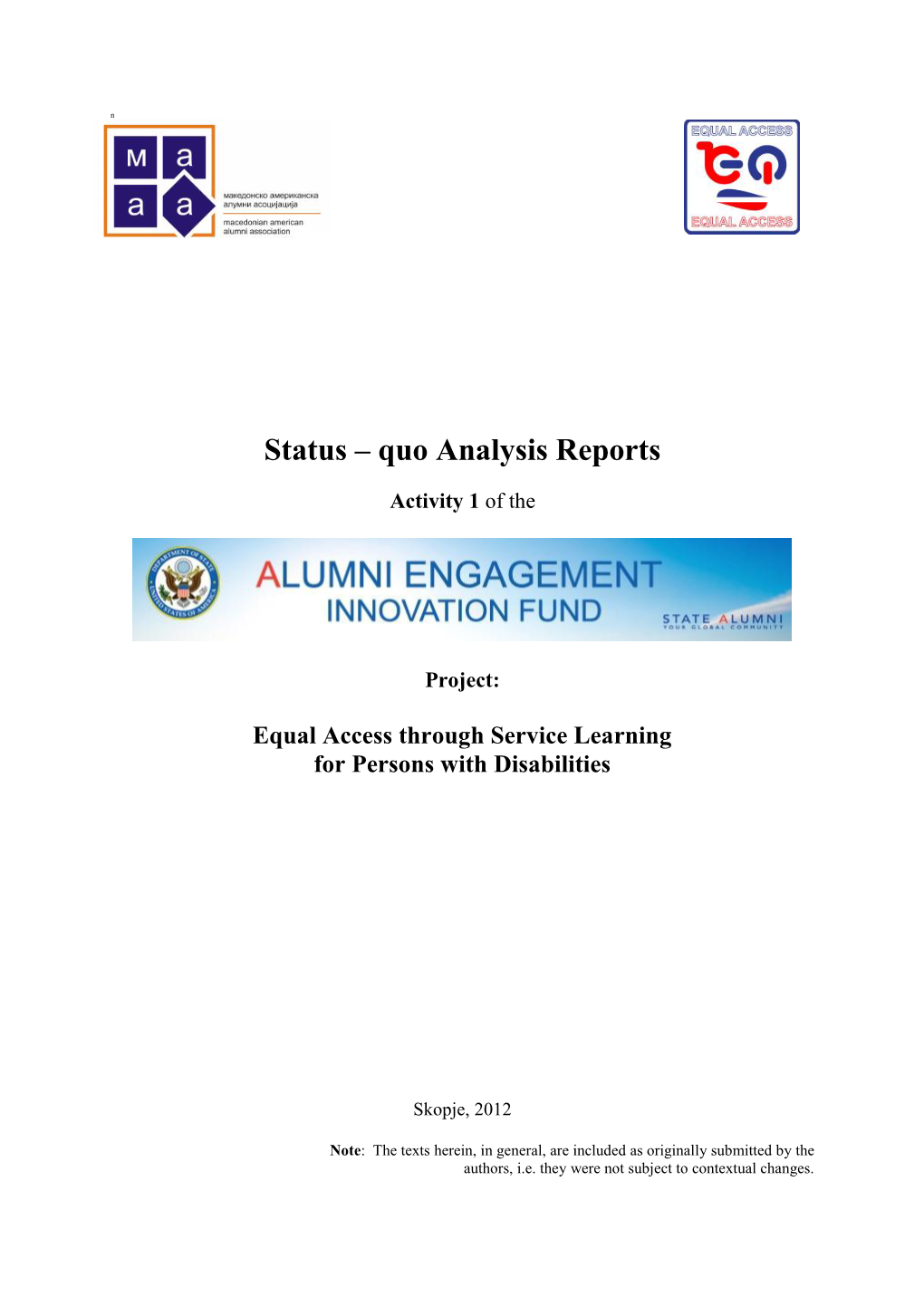 Report of the Accessibility of the Higher Education Institutions and Other Relevant Public Institutions in Strumica and Gevgelija