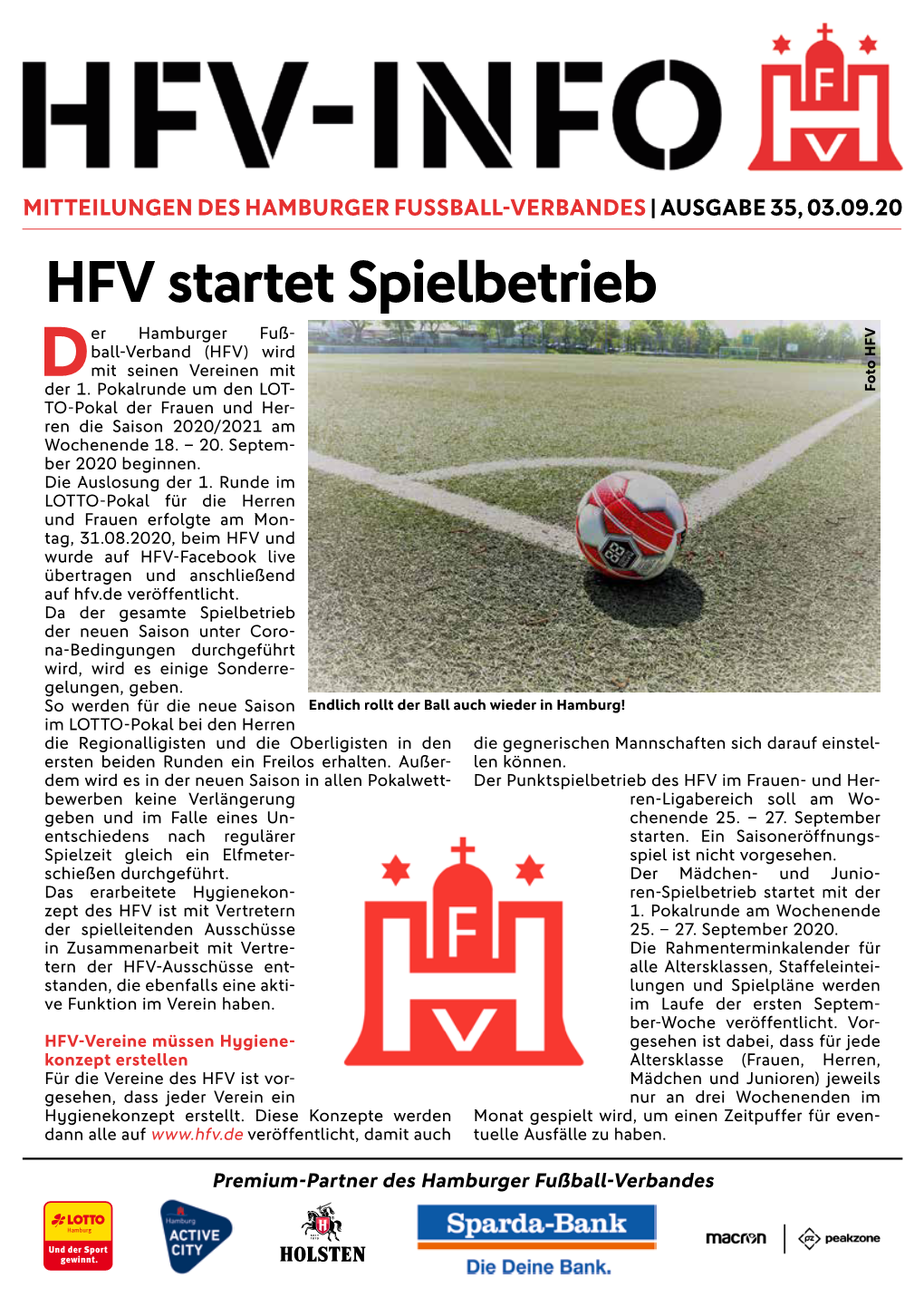 HFV Startet Spielbetrieb Er Hamburger Fuß- Ball-Verband (HFV) Wird Dmit Seinen Vereinen Mit Der 1