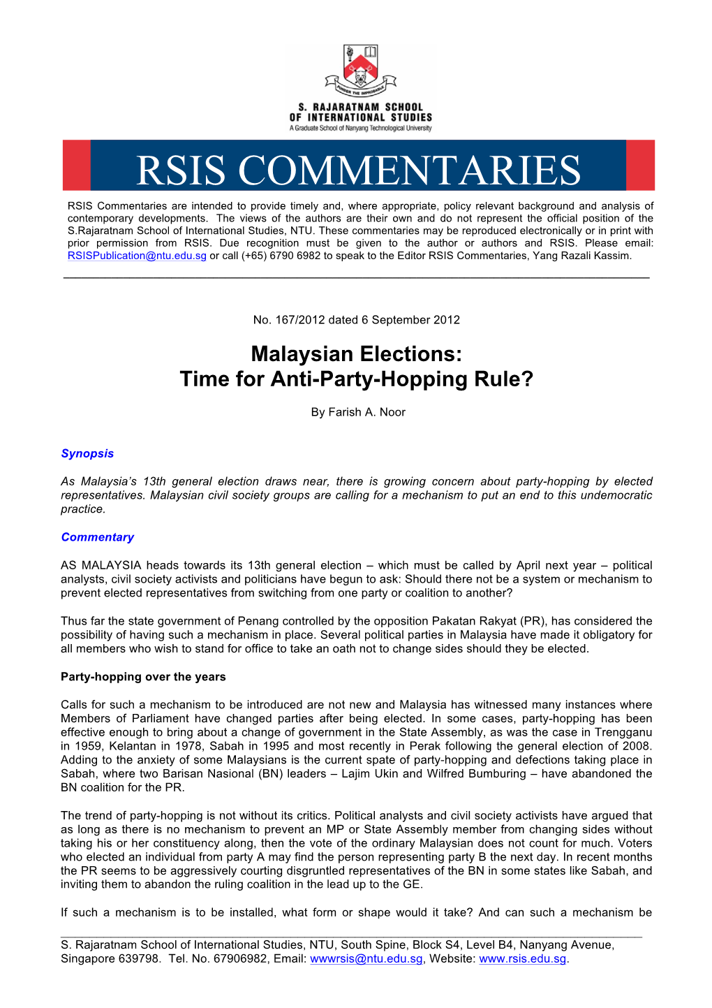 RSIS COMMENTARIES RSIS Commentaries Are Intended to Provide Timely And, Where Appropriate, Policy Relevant Background and Analysis of Contemporary Developments