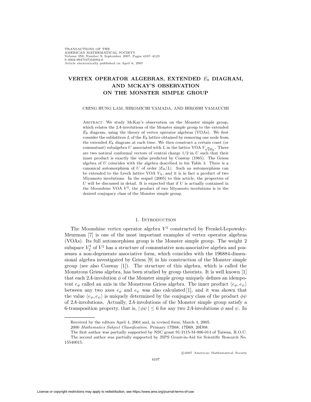 VERTEX OPERATOR ALGEBRAS, EXTENDED E8 DIAGRAM, and MCKAY's OBSERVATION on the MONSTER SIMPLE GROUP 1. Introduction the Moonshi