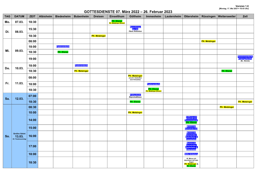 GOTTESDIENSTE 07. März 2022 – 26. Februar 2023