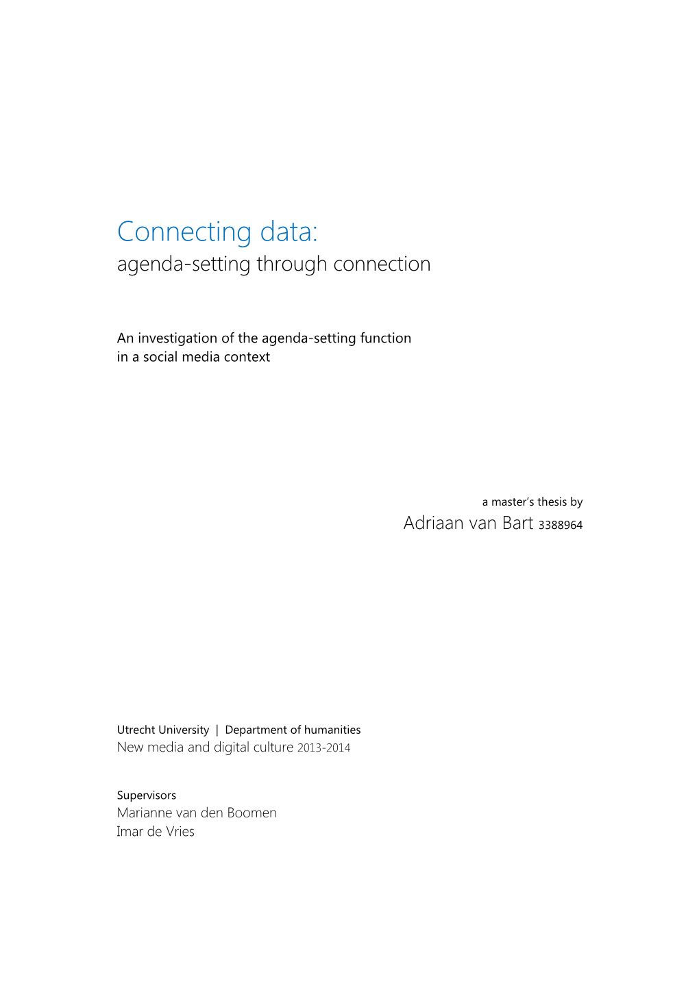 Connecting Data: Agenda-Setting Through Connection