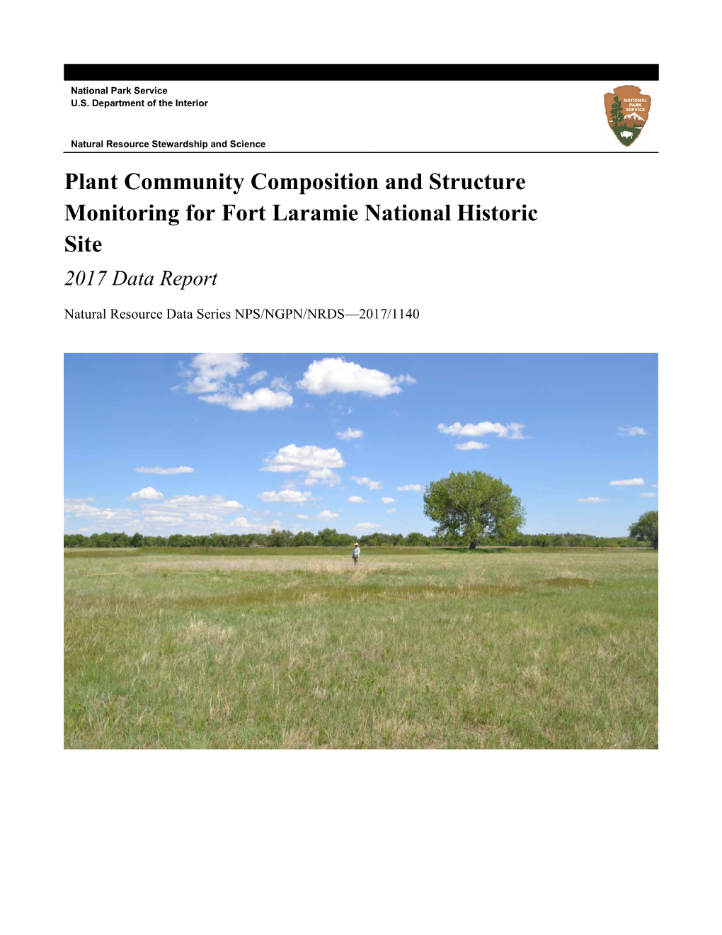 Plant Community Composition and Structure Monitoring for Fort Laramie National Historic Site 2017 Data Report