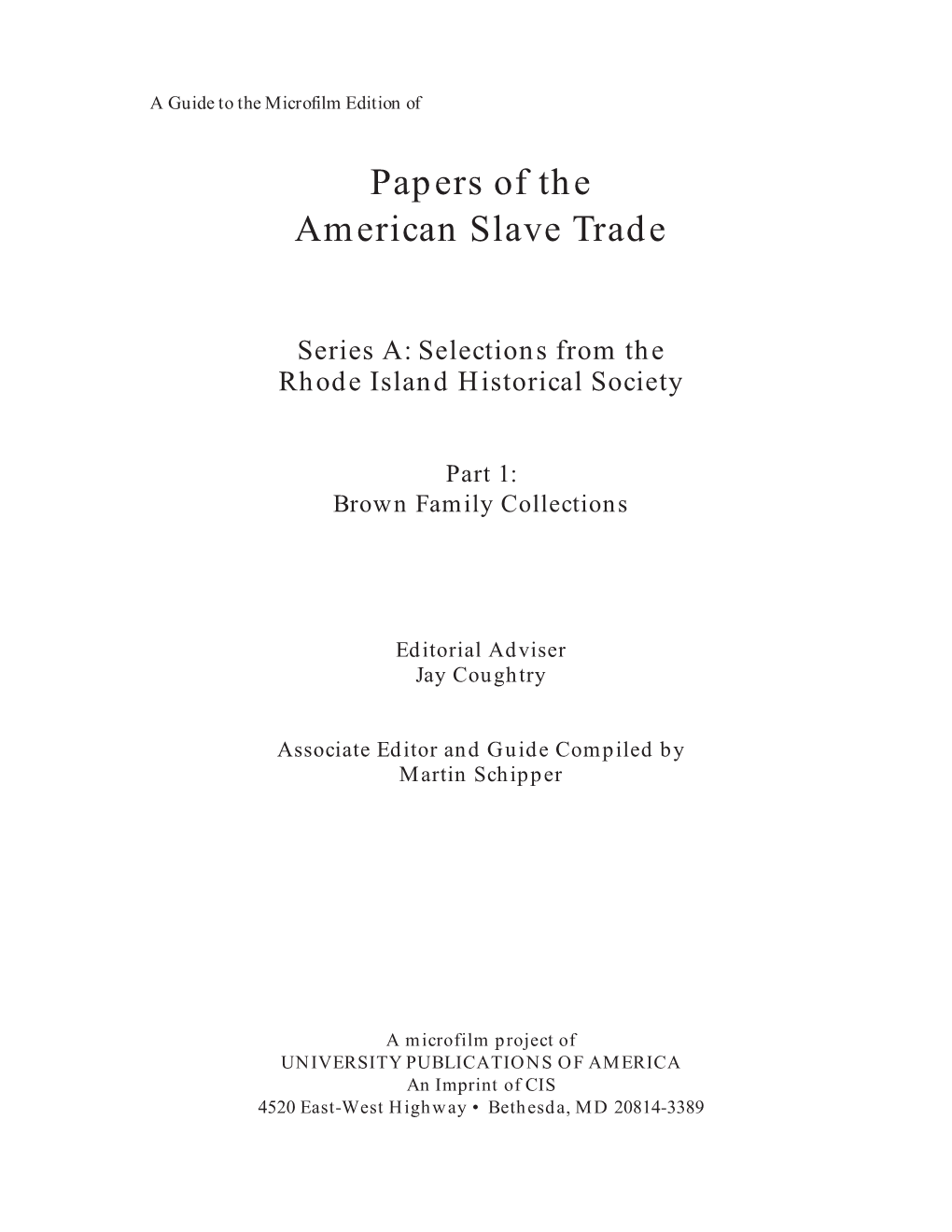 Papers of the American Slave Trade