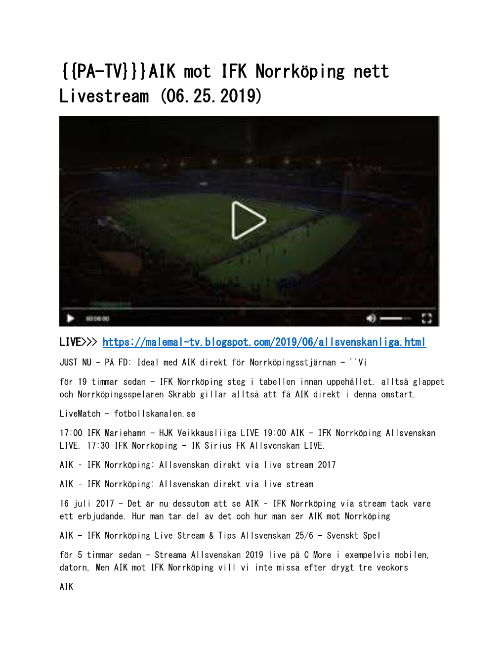 AIK Mot IFK Norrköping Nett Livestream (06.25.2019)