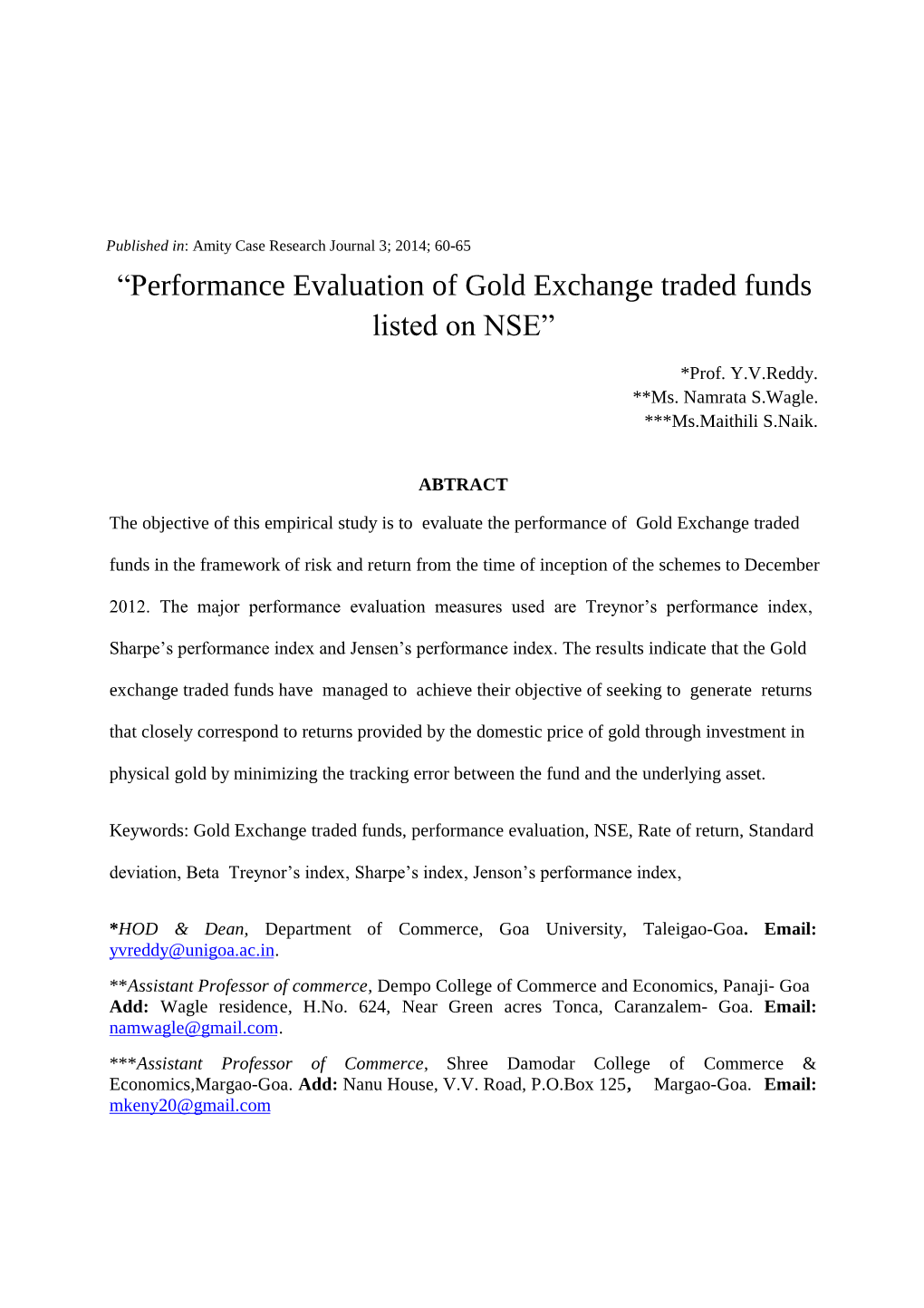 “Performance Evaluation of Gold Exchange Traded Funds Listed on NSE”