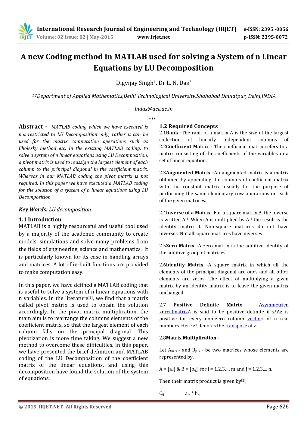 A New Coding Method in MATLAB Used for Solving a System of N Linear Equations by LU Decomposition